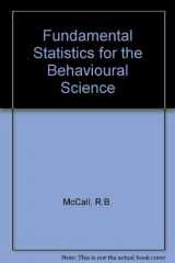 9780534511500-0534511503-Fundamental Statistics for the Behavioral Sciences