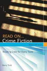 9781591583738-159158373X-Read On…Crime Fiction: Reading Lists for Every Taste (Read On Series)