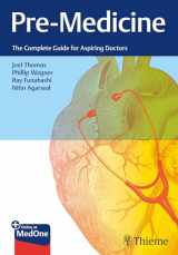 9781684205073-1684205077-Pre-Medicine: The Complete Guide for Aspiring Doctors