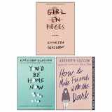 9789124194574-9124194573-Girl in Pieces, You'd Be Home Now, How to Make Friends with the Dark By Kathleen Glasgow 3 Books Collection Set