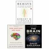 9789124189600-912418960X-Behave By Robert M. Sapolsky, How Emotions Are Made By Lisa Feldman Barrett, The Brain By David Eagleman 3 Books Collection Set