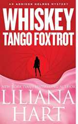 9781940499406-1940499402-Whiskey Tango Foxtrot (Addison Holmes Mysteries)