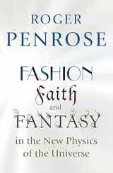 9780691119793-0691119791-Fashion, Faith, and Fantasy in the New Physics of the Universe