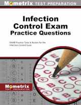 9781630945404-1630945404-Infection Control Exam Practice Questions: DANB Practice Tests & Review for the Infection Control Exam