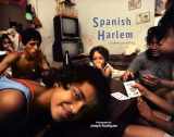 9781576878255-1576878252-Spanish Harlem: El Barrio in the '80s