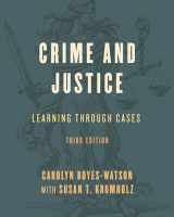 9781538106891-1538106892-Crime and Justice: Learning through Cases