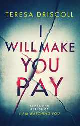 9781542092234-154209223X-I Will Make You Pay