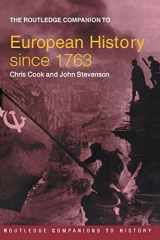 9780415345835-0415345839-The Routledge Companion to European History Since 1763 (Routledge Companions to History)