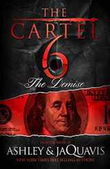 9781250066992-1250066999-The Cartel 6: The Demise