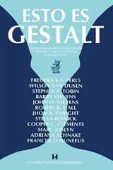 9788489333192-848933319X-Esto Es Gestalt: Coleccion de articulos sobre terapia y estilos de vida gestalticos (Spanish Edition)