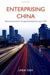 9780199205837-0199205833-Enterprising China: Business, Economic, and Legal Developments since 1979