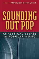 9780472034000-0472034006-Sounding Out Pop: Analytical Essays in Popular Music (Tracking Pop)