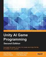 9781785288272-178528827X-Unity AI Game Programming: Leverage the Power of Unity 5 to Create Stunningly Life-like Ai Entities in Your Games!