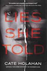 9781683316664-1683316665-Lies She Told: A Novel