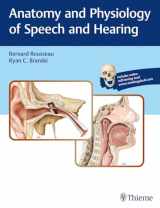 9781626233379-1626233373-Anatomy and Physiology of Speech and Hearing