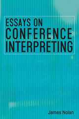 9781788927987-1788927982-Essays on Conference Interpreting