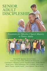 9781653332625-165333262X-Senior Adult Discipleship: Essentials for Effective Church Ministry to Senior Adults