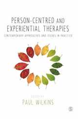 9781446268766-1446268764-Person-centred and Experiential Therapies: Contemporary Approaches and Issues in Practice