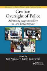 9780367869694-0367869691-Civilian Oversight of Police: Advancing Accountability in Law Enforcement (Advances in Police Theory and Practice)
