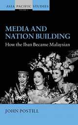 9781845451325-1845451325-Media and Nation Building: How the Iban Became Malaysian