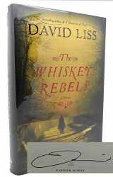 9781400064205-1400064201-The Whiskey Rebels: A Novel