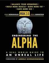 9780062220875-006222087X-Man 2.0 Engineering the Alpha: A Real World Guide to an Unreal Life: Build More Muscle. Burn More Fat. Have More Sex