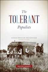 9780226054087-022605408X-The Tolerant Populists, Second Edition: Kansas Populism and Nativism
