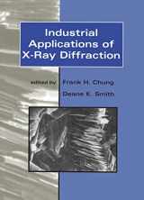 9780824719920-0824719921-Industrial Applications of X-Ray Diffraction