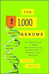 9781416569619-1416569618-The $1,000 Genome: The Revolution in DNA Sequencing and the New Era of Personalized Medicine