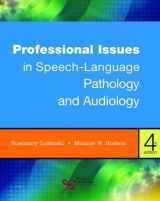 9781635501070-1635501075-Professional Issues in Speech-Language Pathology and Audiology