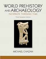 9780205896707-0205896707-World Prehistory and Archaeology