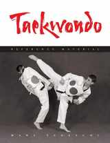 9781891640742-1891640747-Taekwondo: Reference Material