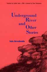 9780803210349-0803210345-Underground River and Other Stories (Latin American Women Writers)