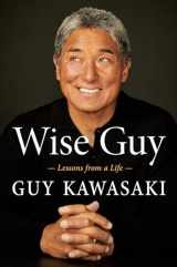 9780525538615-0525538615-Wise Guy: Lessons from a Life