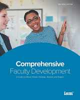 9781883627232-1883627230-Comprehensive Faculty Development: A Guide to Attract, Retain, Develop, Reward, and Inspire (The Comprehensive Faculty Development Series)