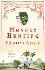 9780345466105-0345466101-Monkey Hunting: A Novel (Ballantine Reader's Circle)