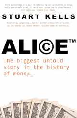 9780522880274-0522880274-Alice: The biggest untold story in the history of money
