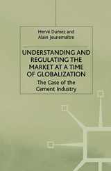 9781349394364-134939436X-Understanding and Regulating the Market at a Time of Globalization: The Case of the Cement Industry