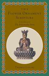 9780877739401-0877739404-The Flower Ornament Scripture: A Translation of the Avatamsaka Sutra