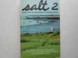 9780385143479-0385143478-Salt 2: Boatbuilding, Sailmaking, Island People, River Driving, Bean Hole Beans, Wooden Paddles, and More Yankee Doings