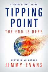 9781950113347-1950113345-Tipping Point: The End is Here