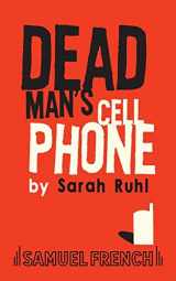 9780573663925-0573663920-Dead Man's Cell Phone