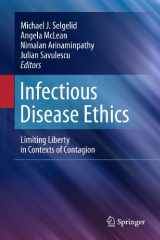 9789400705630-9400705638-Infectious Disease Ethics: Limiting Liberty in Contexts of Contagion