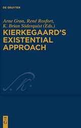9783110478662-3110478668-Kierkegaard's Existential Approach (Kierkegaard Studies. Monograph Series, 35)