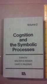 9780898591439-0898591430-Cognition and the Symbolic Processes. Volume 2