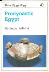 9780852639382-0852639384-Predynastic Egypt (Shire Egyptology Series)
