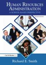 9781596670891-1596670894-Human Resources Administration: A School Based Perspective
