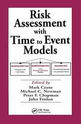9781566705820-1566705827-Risk Assessment with Time to Event Models (Environmental and Ecological Risk Assessment)