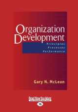 9781459609273-1459609271-Organization Development: Principles Processes Performance