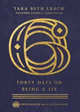 9780830847525-0830847529-Forty Days on Being a Six (Enneagram Daily Reflections)